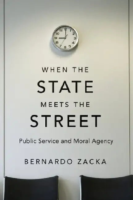 Buy When the State Meets the Street (English, Bernardo Zacka) — BookShops.in
