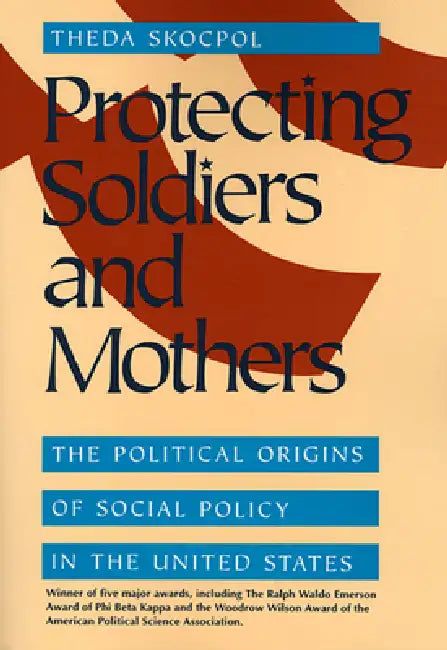 Buy Protecting Soldiers P (English, Theda Skocpol) — BookShops.in
