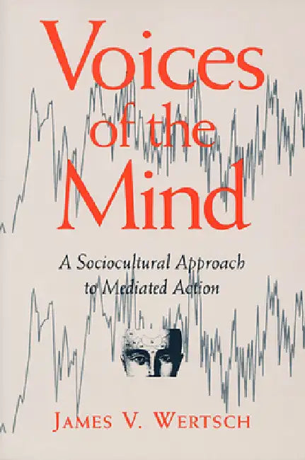 Voices of the Mind (English, James V. Wertsch)