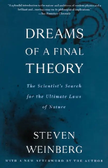 Dreams of a Final Theory (English, Steven Weinberg)