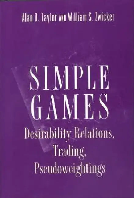 Buy Simple Games (English, Alan D. Taylor | William S. Zwicker) — BookShops.in
