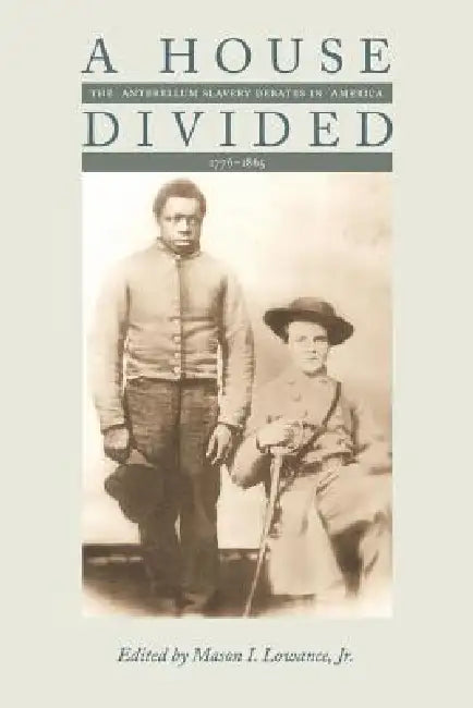 Buy A House Divided (English, Mason I. Lowance) — BookShops.in