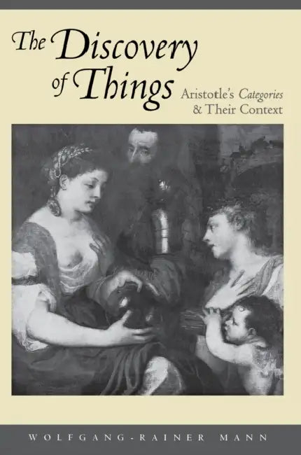 The Discovery of Things (English, Wolfgang-Rainer Mann)