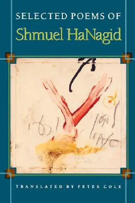 Buy Selected Poems of Shmuel Hanagid (English, Shmuel Hanagid | Peter Cole) — BookShops.in