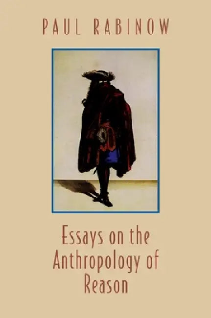 Buy Essays on the Anthropology of Reason (English, Paul Rabinow) — BookShops.in