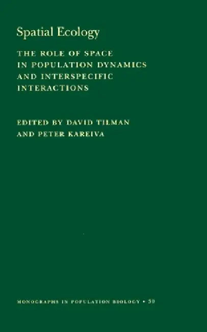 Buy Spatial Ecology (English, David Tilman | Peter Kareiva) — BookShops.in