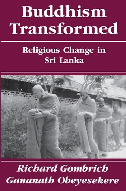 Buddhism Transformed (English, Richard Gombrich | Gananath Obeyesekere)