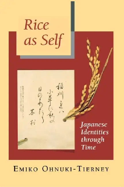Buy Rice as Self (English, Emiko Ohnuki-Tierney) — BookShops.in