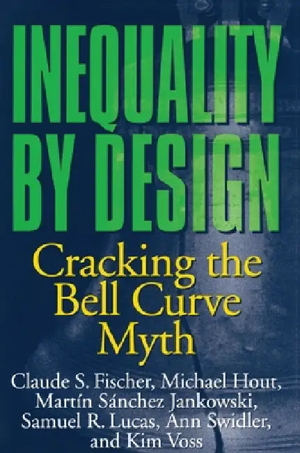 Buy Inequality by Design (English, Claude S. Fischer | Michael Hout | Martín Sánchez Jankowski) — BookShops.in