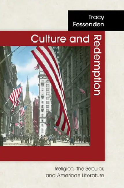 Buy Culture and Redemption (English, Tracy Fessenden) — BookShops.in