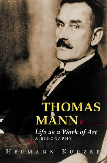 Buy Thomas Mann (English, Hermann Kurzke | Leslie Willson) — BookShops.in
