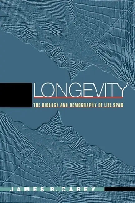 Buy Longevity (English, James R. Carey) — BookShops.in