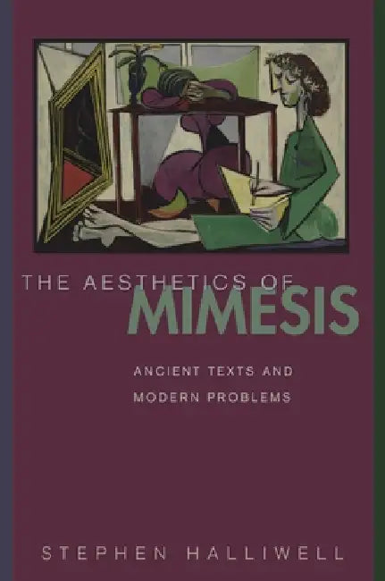 The Aesthetics of Mimesis (English, Stephen Halliwell)