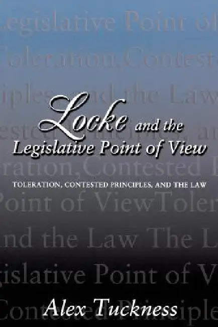 Buy Locke and the Legislative Point of View (English, Alex Tuckness) — BookShops.in