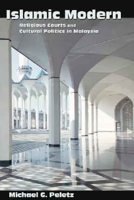 Buy Islamic Modern (English, Michael G. Peletz) — BookShops.in