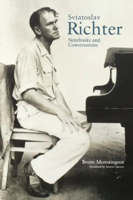 Sviatoslav Richter (English, Bruno Monsaingeon | Stewart Spencer)