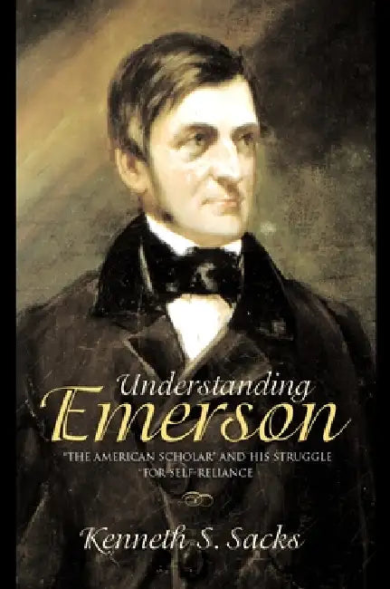 Buy Understanding Emerson (English, Kenneth S. Sacks) — BookShops.in