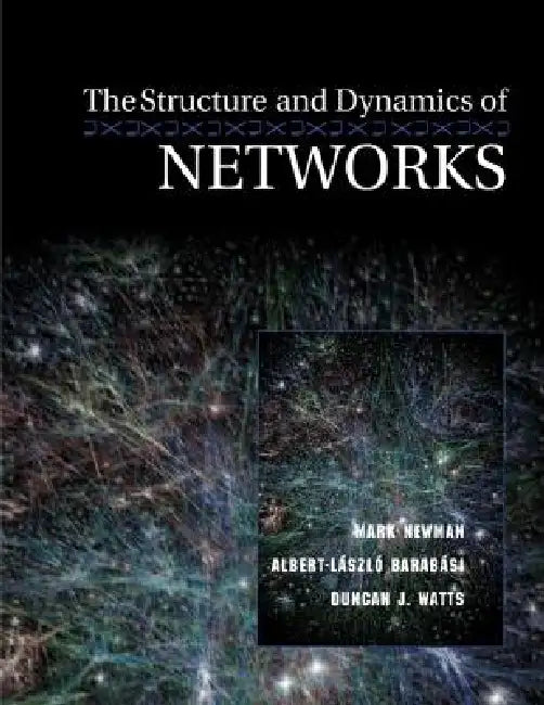 Buy The Structure and Dynamics of Networks (English, Mark Newman | Albert-László Barabási | Duncan J. Watts) — BookShops.in