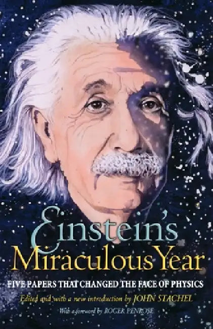 Einstein's Miraculous Year (English, Albert Einstein | John Stachel | Roger Penrose)