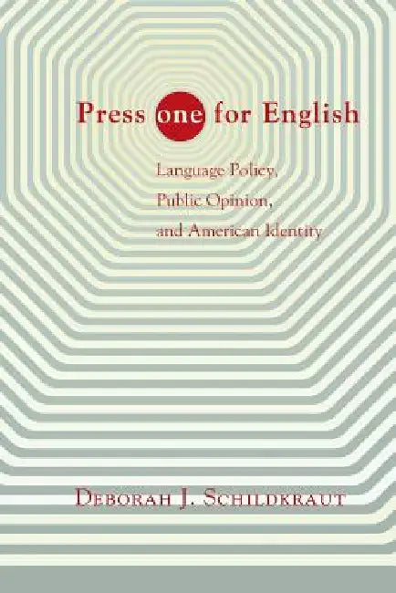 Buy Press "one" for English (English, Deborah J. Schildkraut) — BookShops.in