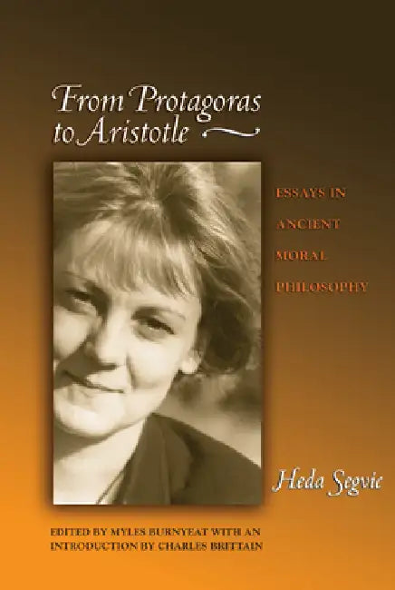 Buy From Protagoras to Aristotle (English, Charles Brittain | Heda Segvic | Myles Burnyeat) — BookShops.in