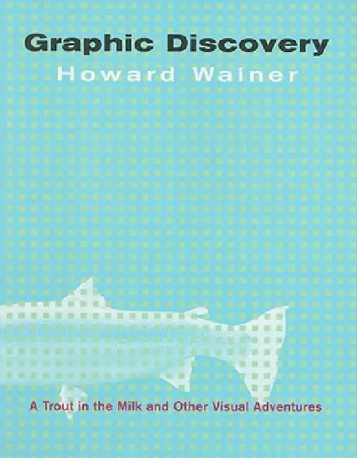 Buy Graphic Discovery (English, Howard Wainer) — BookShops.in