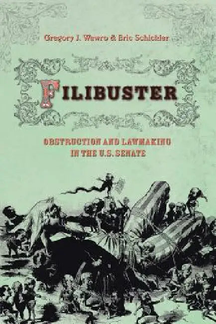 Buy Filibuster (English, Gregory Wawro | Eric Schickler) — BookShops.in