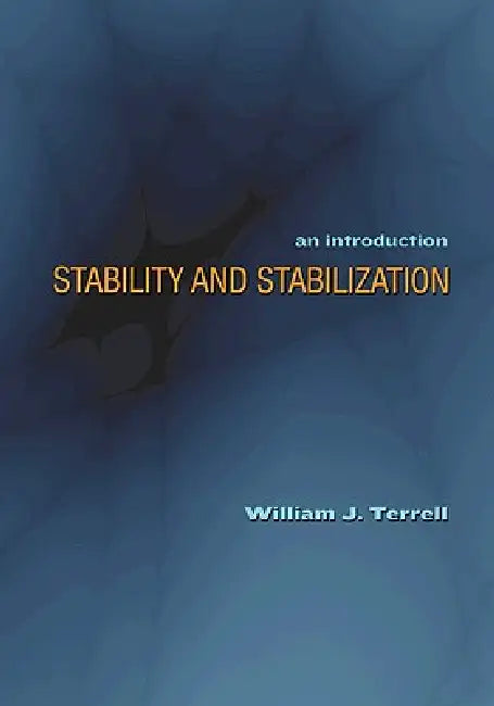 Buy Stability and Stabilization (English, William J. Terrell) — BookShops.in