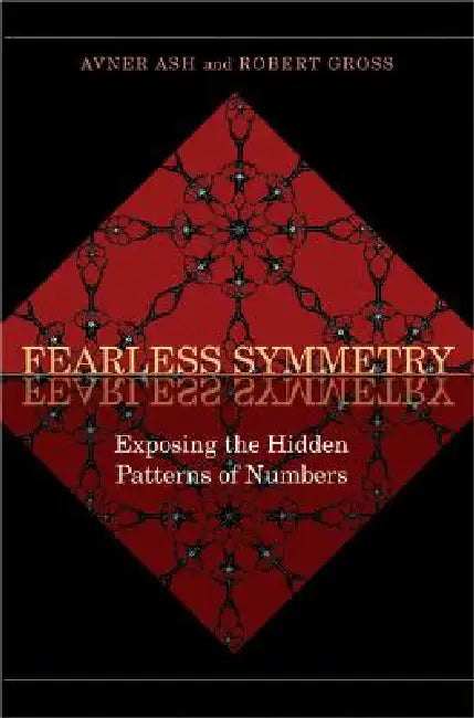 Buy Fearless Symmetry (English, Avner Ash | Robert Gross) — BookShops.in