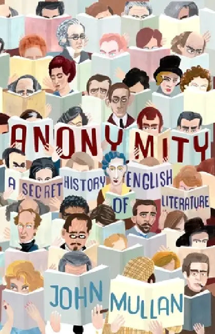 Buy Anonymity (English, John Mullan) — BookShops.in