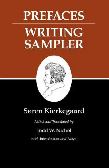 Prefaces (English, Søren Kierkegaard | Todd W. Nichol | Todd W. Nichol)