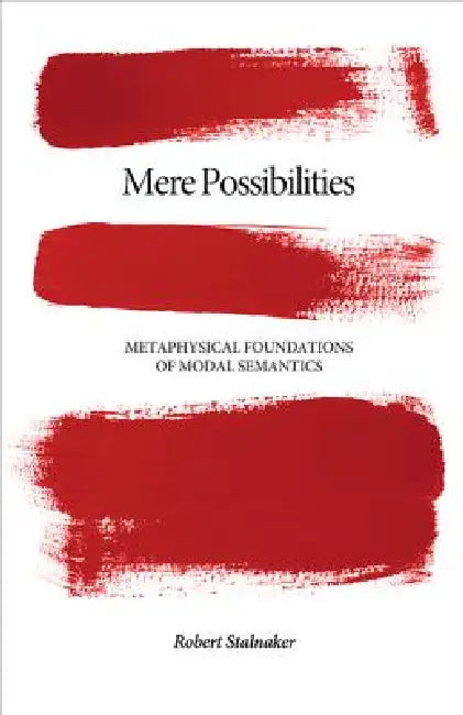 Buy Mere Possibilities (English, Robert Stalnaker) — BookShops.in