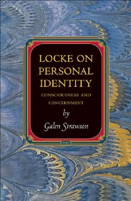 Locke on Personal Identity (English, Galen Strawson)