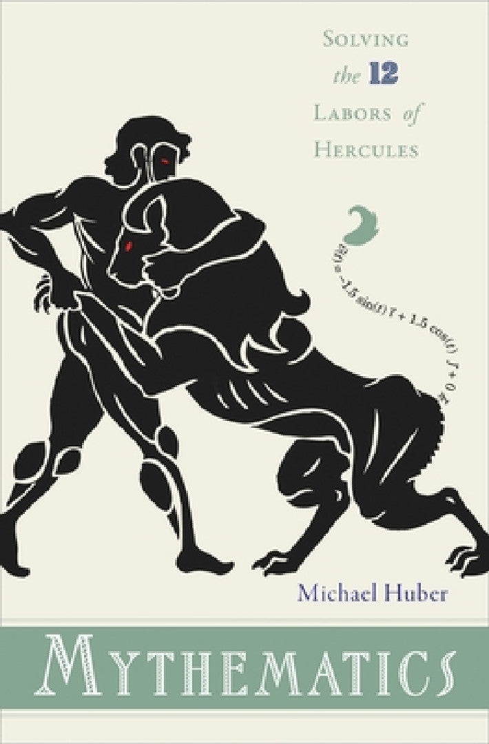 Buy Mythematics (English, Michael Huber) — BookShops.in