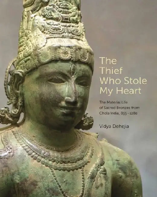 Buy The Thief Who Stole My Heart (English, Vidya Dehejia) — BookShops.in