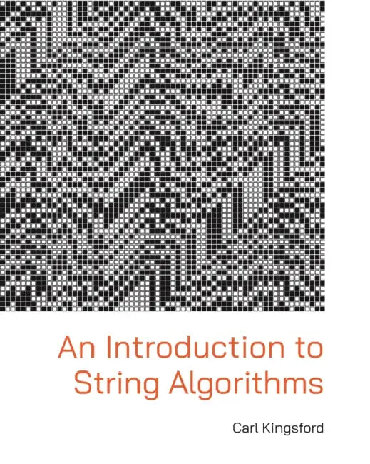 Buy An Introduction to String Algorithms (English, Carl Kingsford) — BookShops.in