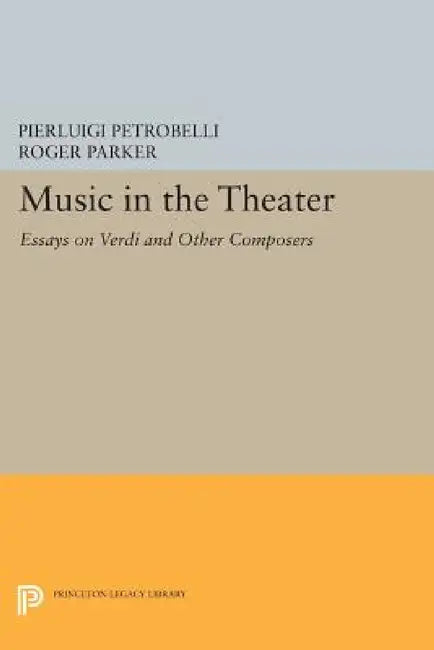 Buy Music in the Theater (English, Pierluigi Petrobelli | Roger L. Parker) — BookShops.in