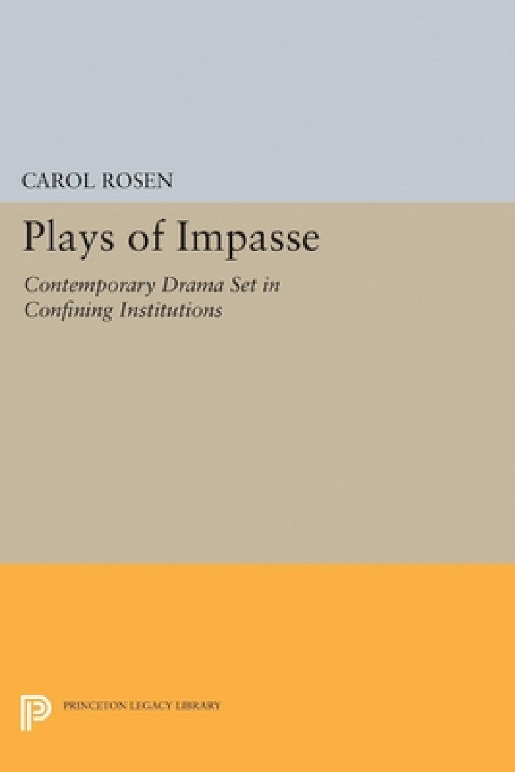 Buy Plays of Impasse (English, Carol Rosen) — BookShops.in