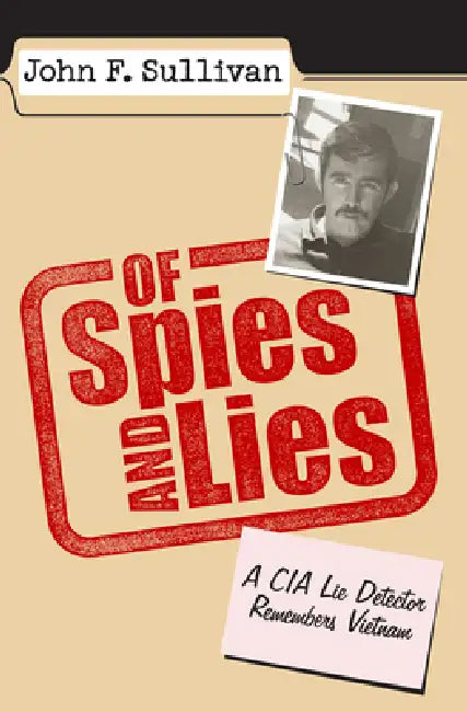 Buy Of Spies and Lies (English, John F. Sullivan) — BookShops.in