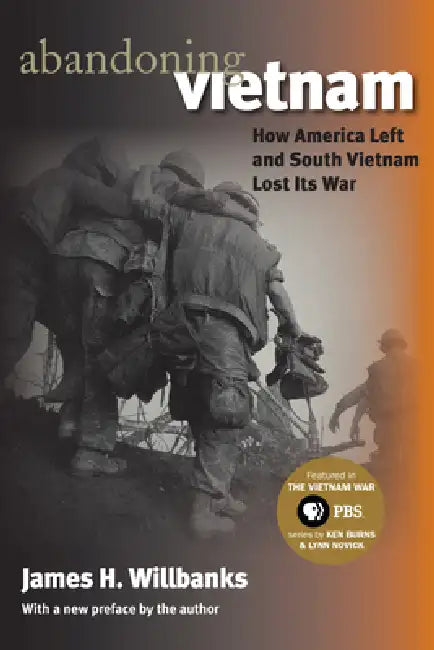 Buy Abandoning Vietnam (English, James H. Willbanks) — BookShops.in