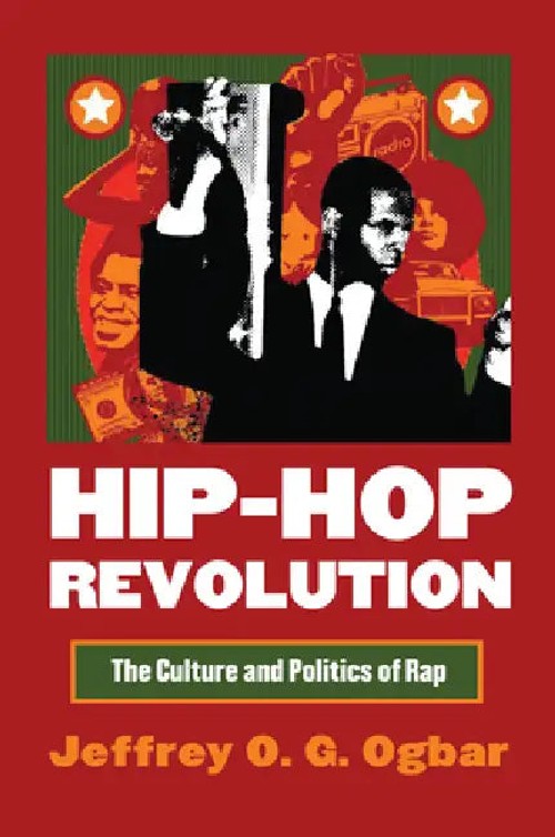 Hip-Hop Revolution: The Culture and Politics of Rap – Jeffrey O. G. Ogbar view 2