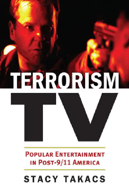 Buy Terrorism TV (English, Stacy Takacs) — BookShops.in