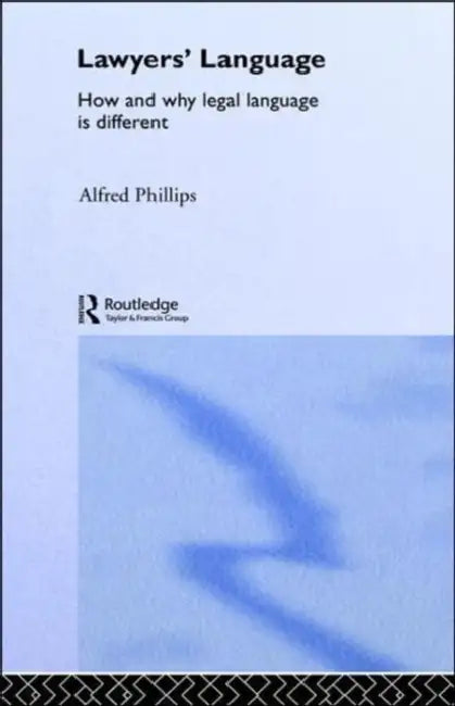 Buy Lawyers' Language (English, Alfred Phillips) — BookShops.in