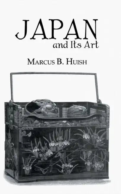 Buy Japan and Its Art (English, Marcus B. Huish) — BookShops.in