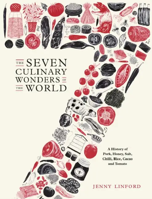 Buy The Seven Culinary Wonders of the World (English, Jack Jordan) — BookShops.in