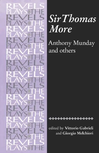 Buy Sir Thomas More (English, Vittorio Gabrieli | Giorgio Melchiori) — BookShops.in