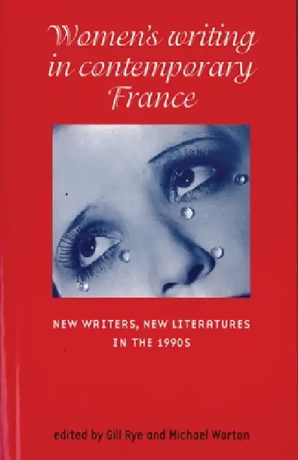 Buy Women's Writing in Contemporary France (English, Gill Rye | Michael Worton) — BookShops.in