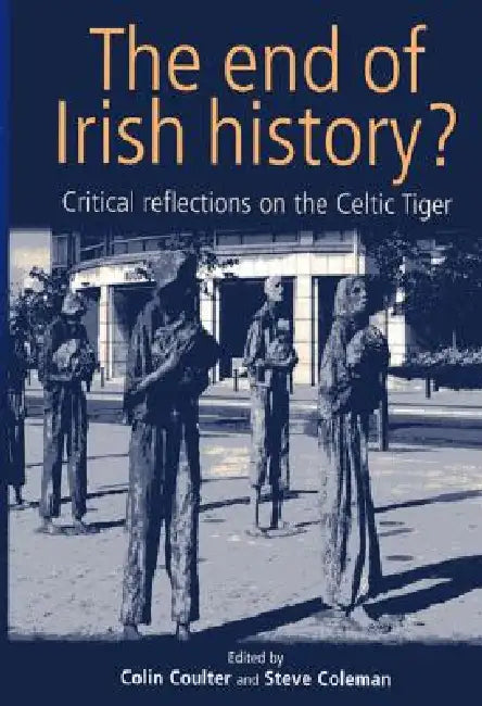 Buy The End of Irish History? (English, Colin Coulter | Steve Coleman) — BookShops.in