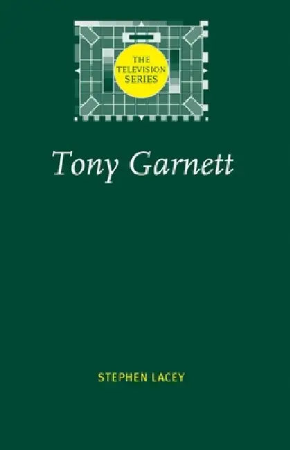 Buy Tony Garnett (English, Stephen Lacey) — BookShops.in