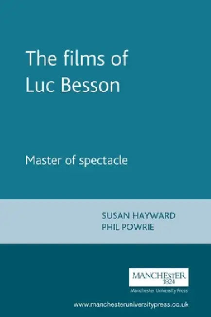 Buy The Films of Luc Besson (English, Susan Hayward | Philip Powrie) — BookShops.in